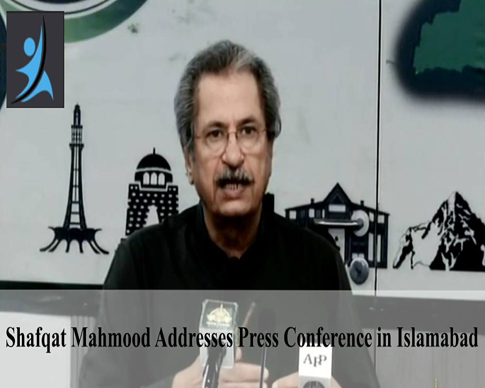 Shafqat Mahmood addresses press conference in Islamabad