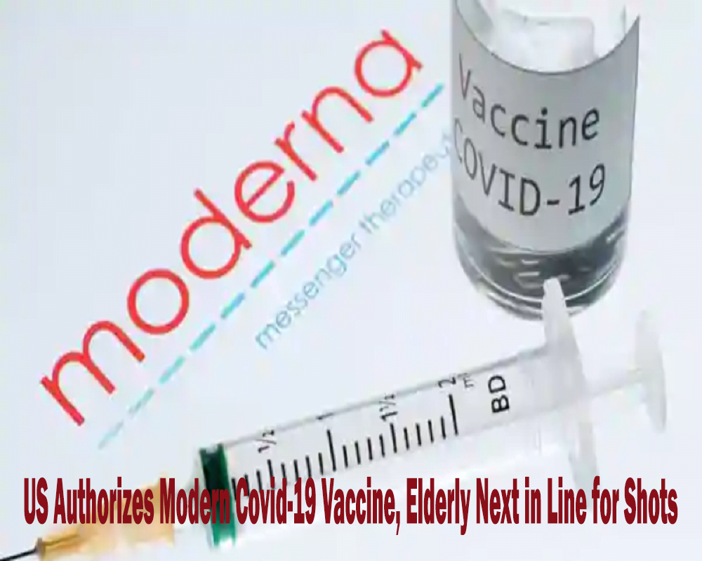 US Authorizes Modern Covid-19 Vaccine, Elderly Next in Line for Shots