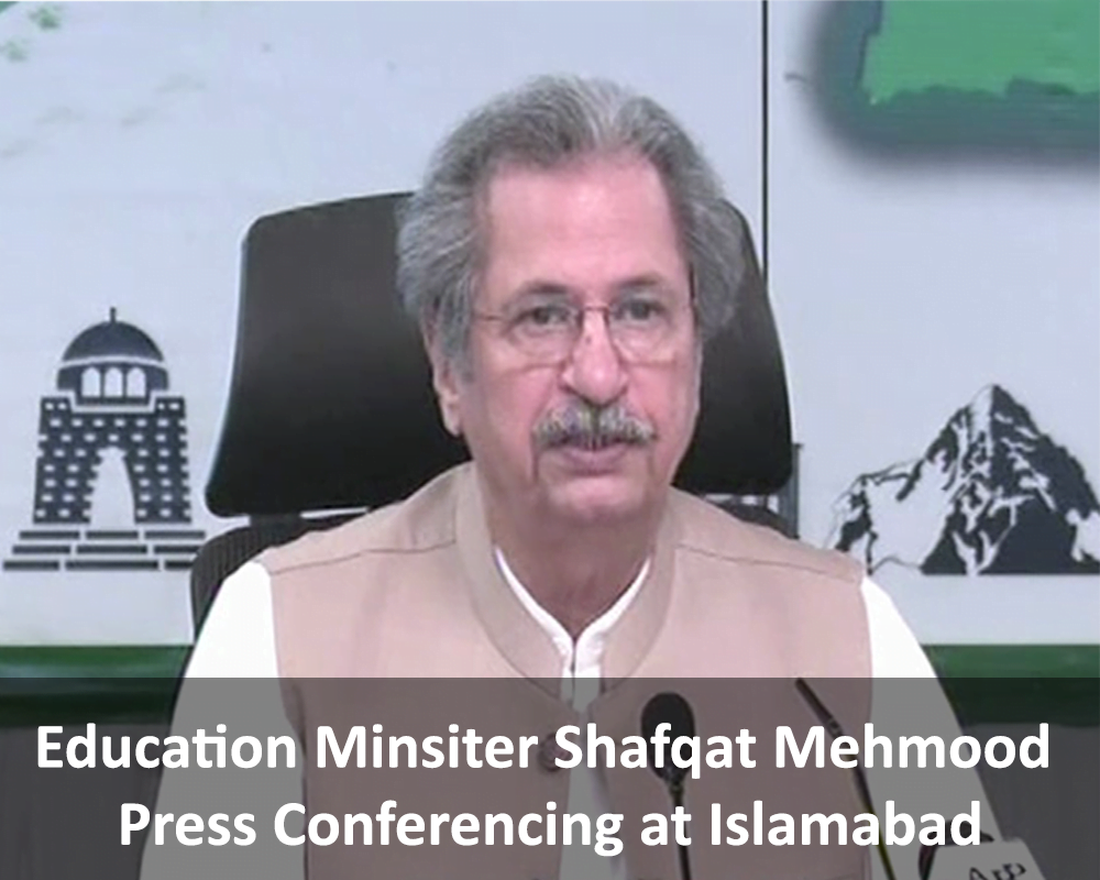 Education Minsiter Shafqat Mehmood Conferencing at Islamabad