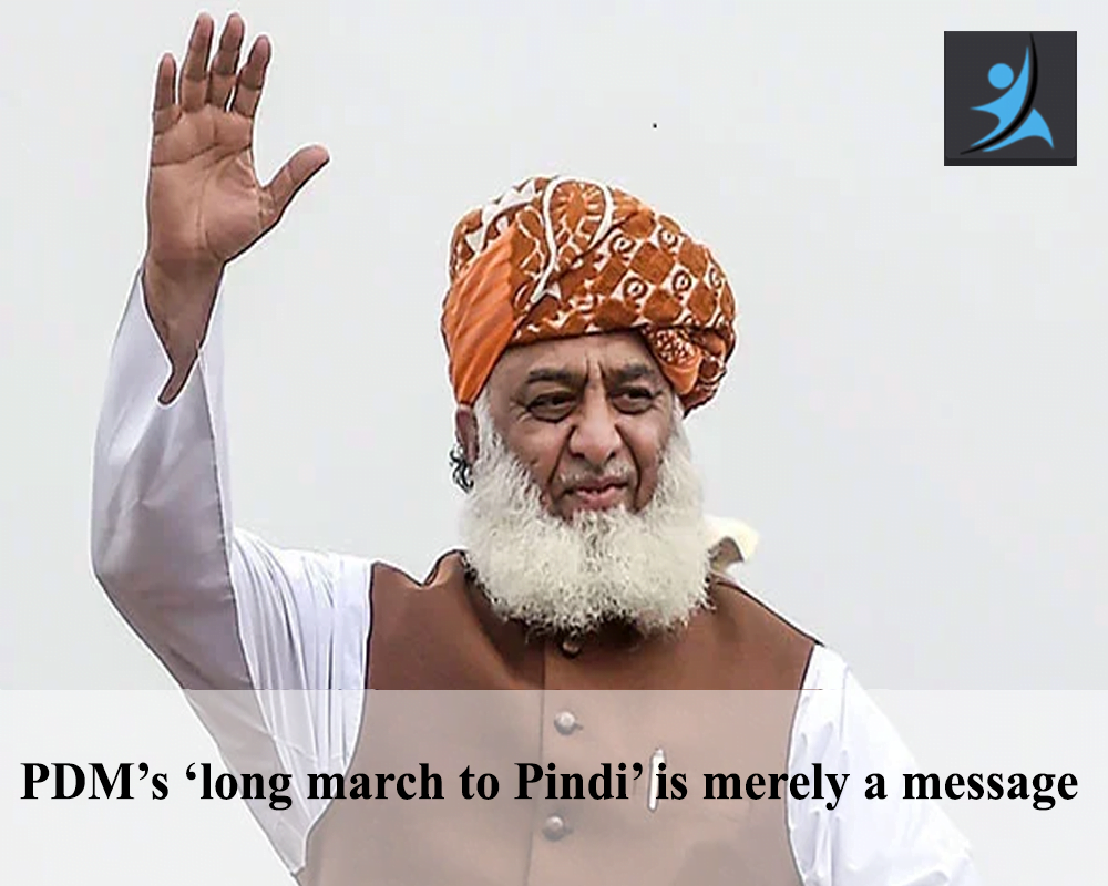 PDM’s ‘long march to Pindi’ is merely a message